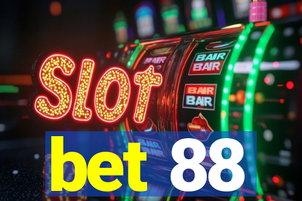 bet 88